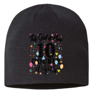 10th Birthday Gifts Shirt This Girl Is Now 10 Double Digits Sustainable Beanie