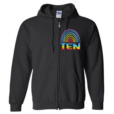 10th Birthday Gift Rainbow Fan 10 Years Olds 10 Bday Full Zip Hoodie