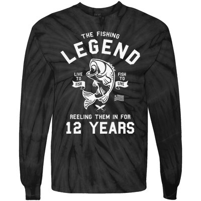 12th Birthday Gift The Fishing Legend 12 Years Fisherman Tie-Dye Long Sleeve Shirt