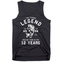 12th Birthday Gift The Fishing Legend 12 Years Fisherman Tank Top