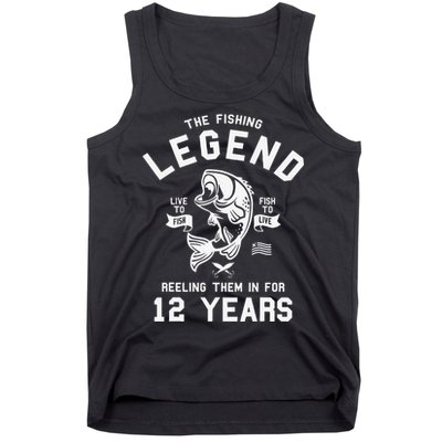 12th Birthday Gift The Fishing Legend 12 Years Fisherman Tank Top