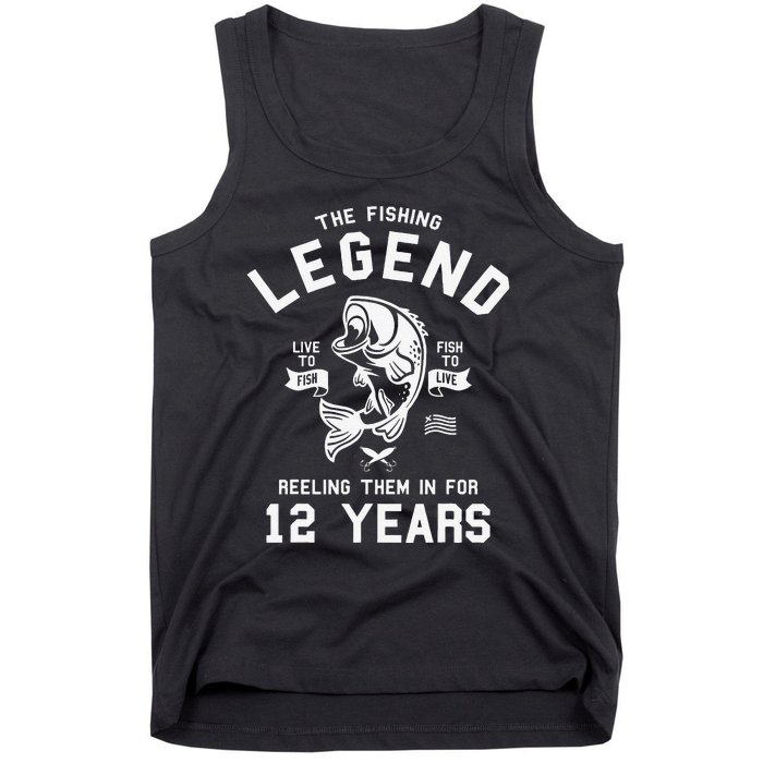 12th Birthday Gift The Fishing Legend 12 Years Fisherman Tank Top