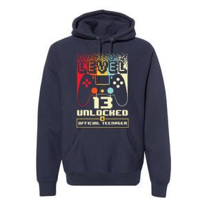 13th Birthday Gift Level 13 Unlocked Officialnager Premium Hoodie