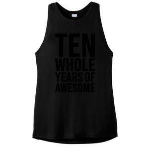 10th Birthday Gift Boy Age 10 Ten Year Old Boys Son T Ladies PosiCharge Tri-Blend Wicking Tank