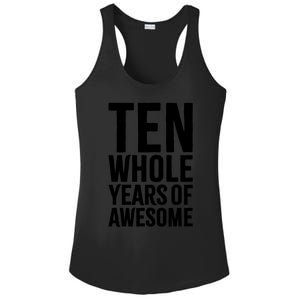 10th Birthday Gift Boy Age 10 Ten Year Old Boys Son T Ladies PosiCharge Competitor Racerback Tank