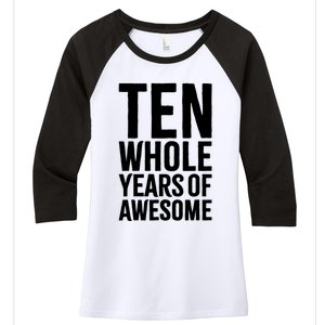 10th Birthday Gift Boy Age 10 Ten Year Old Boys Son T Women's Tri-Blend 3/4-Sleeve Raglan Shirt