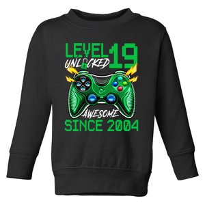 19th Birthday Gift Level 19 Unlocked Awesome 2004 Gamer Toddler Sweatshirt