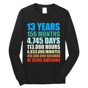 13th Birthday Gift Boy 13 Years Being Awesome Long Sleeve Shirt