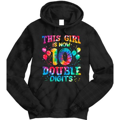 10th Birthday Gift This Is Now 10 Tie Dye Double Digits Tie Dye Hoodie