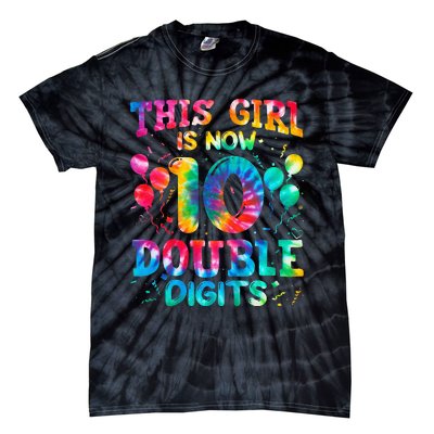 10th Birthday Gift This Is Now 10 Tie Dye Double Digits Tie-Dye T-Shirt