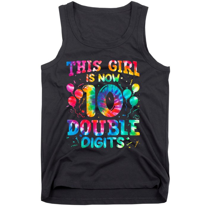 10th Birthday Gift This Is Now 10 Tie Dye Double Digits Tank Top