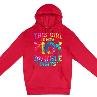 10th Birthday Gift This Is Now 10 Tie Dye Double Digits Premium Pullover Hoodie