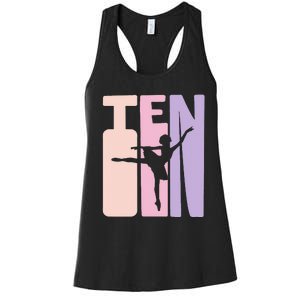 10th Birthday Gift Ballet Dancer 10 Years Old Ballerina Women's Racerback Tank