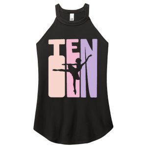 10th Birthday Gift Ballet Dancer 10 Years Old Ballerina Women's Perfect Tri Rocker Tank