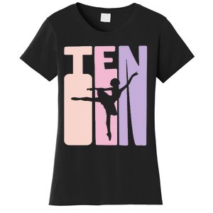 10th Birthday Gift Ballet Dancer 10 Years Old Ballerina Women's T-Shirt