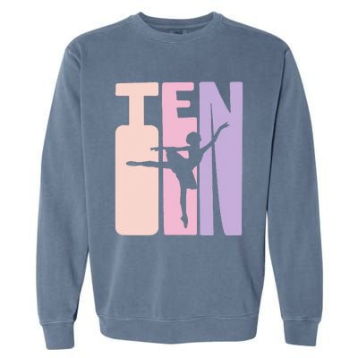 10th Birthday Gift Ballet Dancer 10 Years Old Ballerina Garment-Dyed Sweatshirt