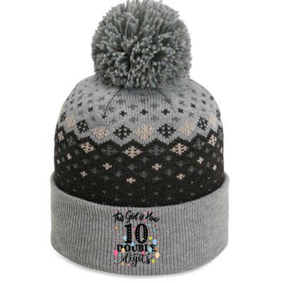 10th Birthday Gifts Shirt This Girl Is Now 10 Double Digits The Baniff Cuffed Pom Beanie