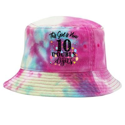 10th Birthday Gifts Shirt This Girl Is Now 10 Double Digits Tie-Dyed Bucket Hat