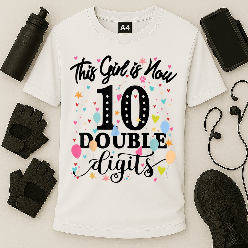10th Birthday Gifts Shirt This Girl Is Now 10 Double Digits Cooling Performance Crew T-Shirt