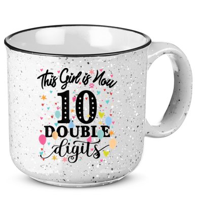 10th Birthday Gifts Shirt This Girl Is Now 10 Double Digits 15oz Campfire Ceramic Mug
