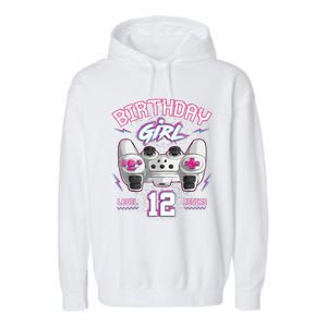 12Th Birthday  Gamer Level 12 Begins Video Games Girls Garment-Dyed Fleece Hoodie