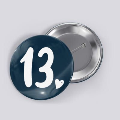 13th Birthday Heart Button