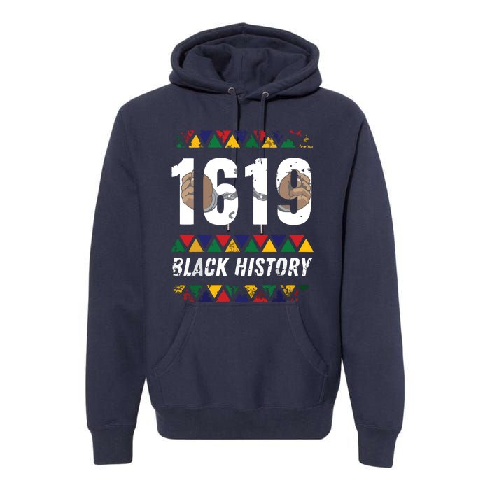 1619 Black History Month African American Pride Celebration Premium Hoodie