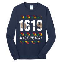 1619 Black History Month African American Pride Celebration Tall Long Sleeve T-Shirt