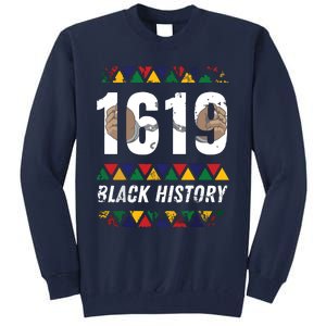 1619 Black History Month African American Pride Celebration Tall Sweatshirt