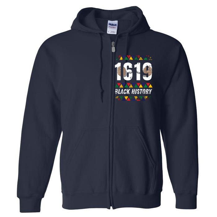 1619 Black History Month African American Pride Celebration Full Zip Hoodie