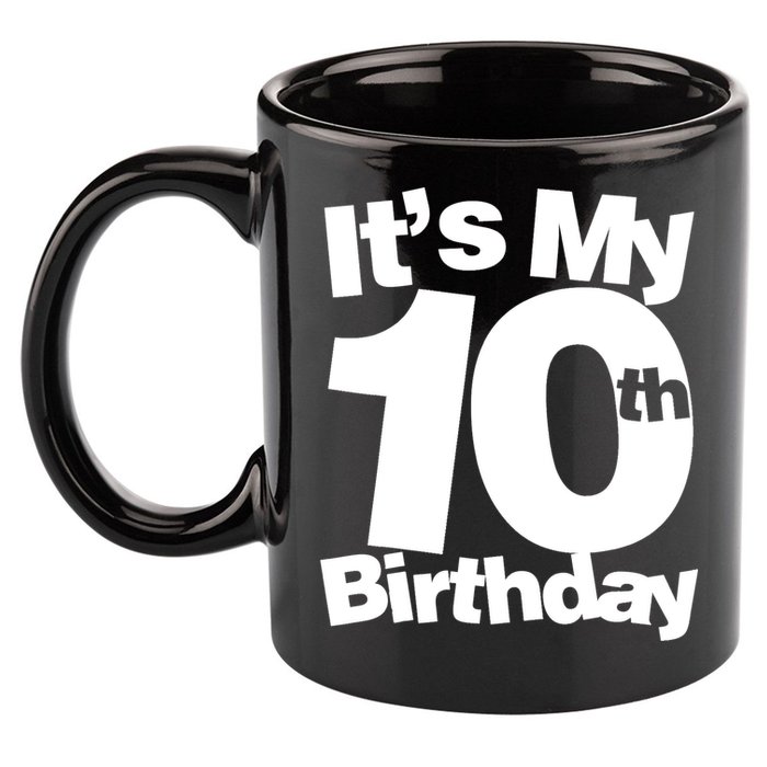 10th Birthday It's My 10th Birthday 10 Year Old Birthday TShirt 11oz C Handle Ceramic Mug