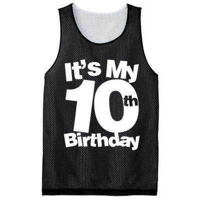 10th Birthday It's My 10th Birthday 10 Year Old Birthday TShirt Mesh Reversible Basketball Jersey Tank