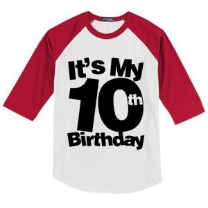 10th Birthday It's My 10th Birthday 10 Year Old Birthday TShirt Kids Colorblock Raglan Jersey