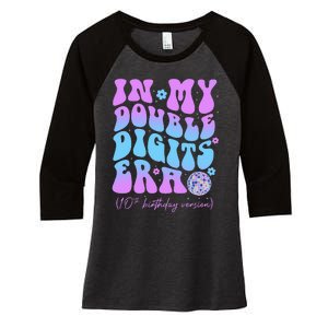 10th Birthday  In My Double Digits Era Groovy Retro Women's Tri-Blend 3/4-Sleeve Raglan Shirt