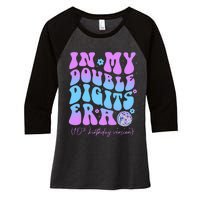 10th Birthday  In My Double Digits Era Groovy Retro Women's Tri-Blend 3/4-Sleeve Raglan Shirt