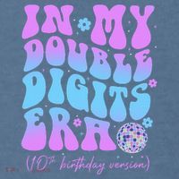 10th Birthday  In My Double Digits Era Groovy Retro Garment-Dyed Sweatshirt