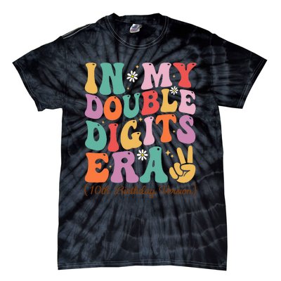 10th Birthday In My Double Digits Era Tie-Dye T-Shirt