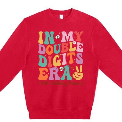 10th Birthday In My Double Digits Era Premium Crewneck Sweatshirt