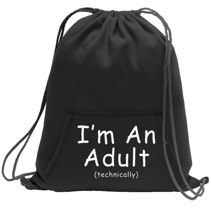 18th Birthday Im Adult Funny 18th Birthday Teen Birthday Sweatshirt Cinch Pack Bag