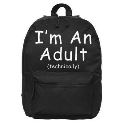 18th Birthday Im Adult Funny 18th Birthday Teen Birthday 16 in Basic Backpack