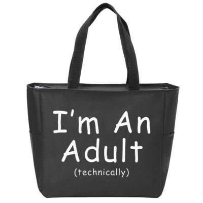 18th Birthday Im Adult Funny 18th Birthday Teen Birthday Zip Tote Bag