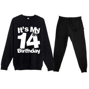 14th Birthday It's My 14th Birthday 14 Year Old Birthday Premium Crewneck Sweatsuit Set