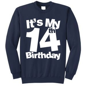 14th Birthday It's My 14th Birthday 14 Year Old Birthday Sweatshirt