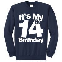 14th Birthday It's My 14th Birthday 14 Year Old Birthday Sweatshirt