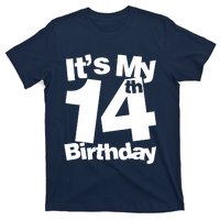 14th Birthday It's My 14th Birthday 14 Year Old Birthday T-Shirt