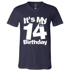 14th Birthday It's My 14th Birthday 14 Year Old Birthday V-Neck T-Shirt