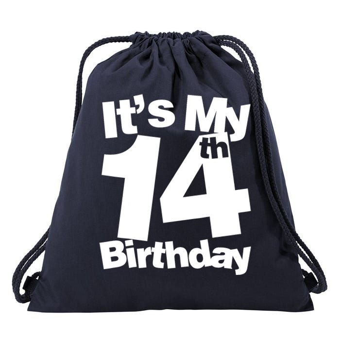 14th Birthday It's My 14th Birthday 14 Year Old Birthday Drawstring Bag