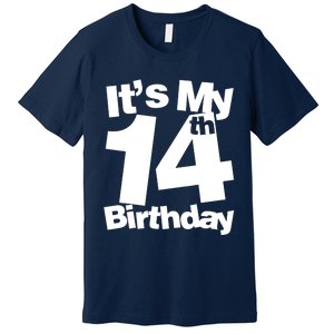 14th Birthday It's My 14th Birthday 14 Year Old Birthday Premium T-Shirt