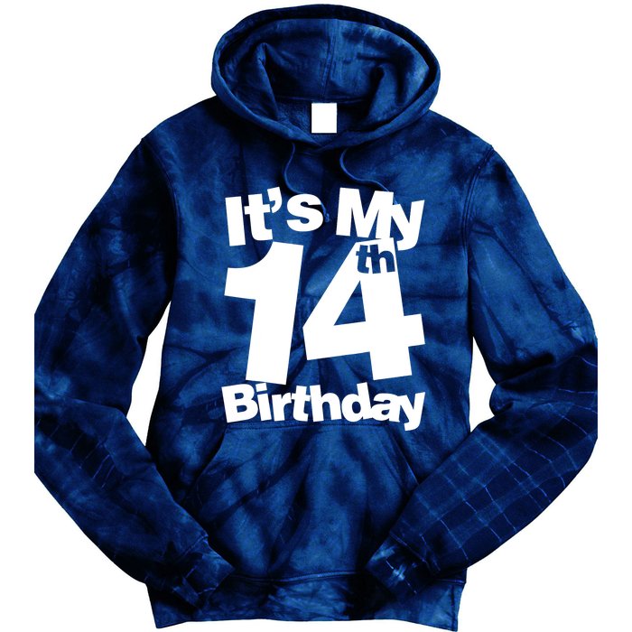 14th Birthday It's My 14th Birthday 14 Year Old Birthday Tie Dye Hoodie