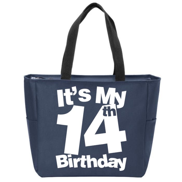 14th Birthday It's My 14th Birthday 14 Year Old Birthday Zip Tote Bag